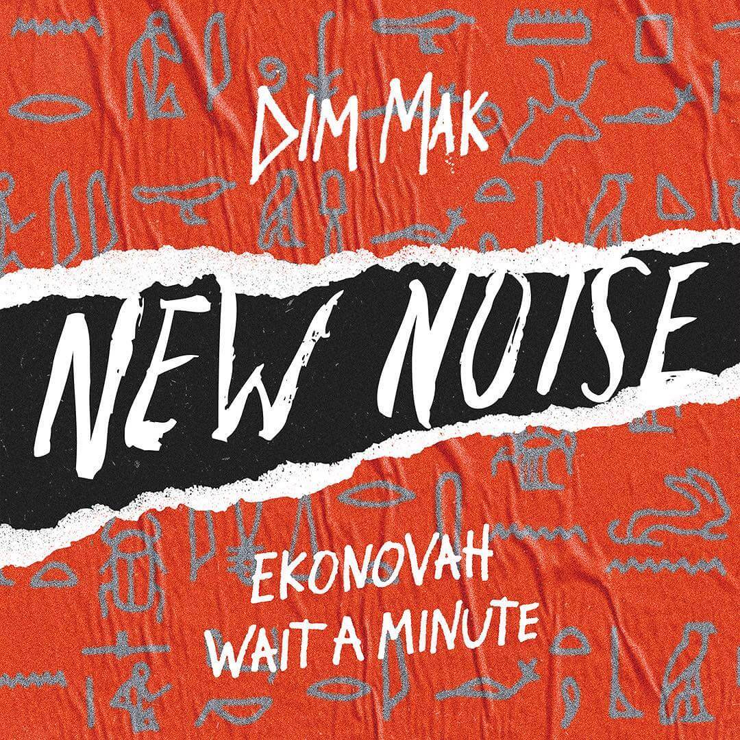 Ekonovah “Wait A Minute” Is House Music For the Soul