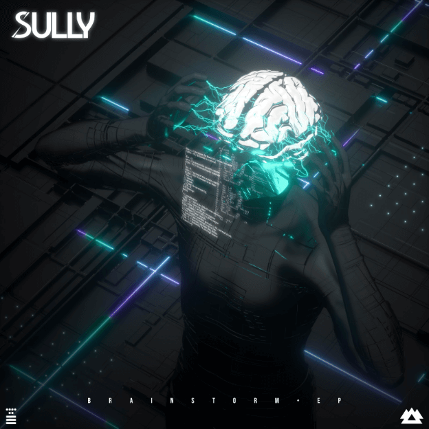 Breakout Artist Sully Releases his New EP ‘Brainstorm’
