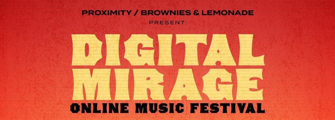 Digital Mirage is a Virtual Festival Worthy of Praise