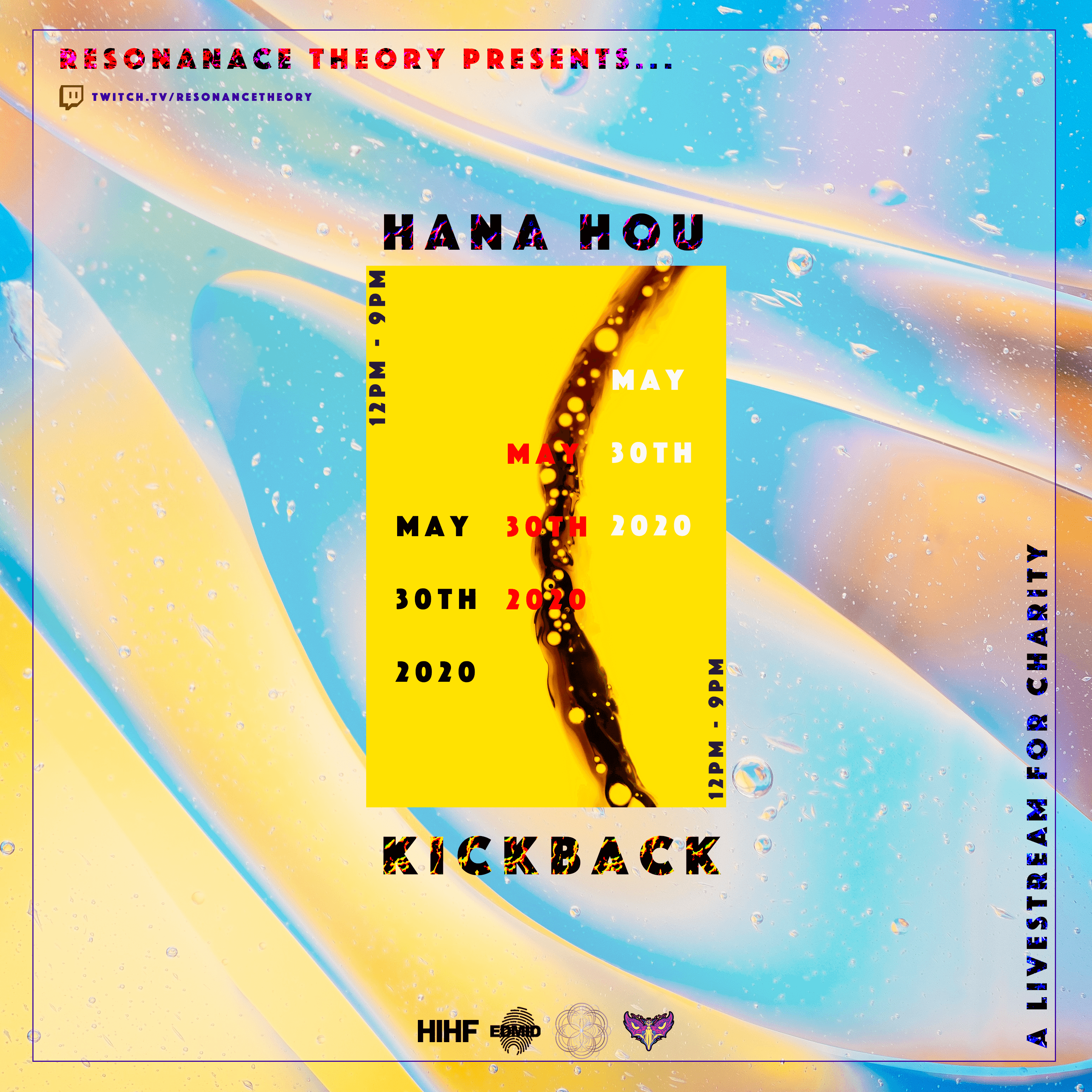Resonance Theory Presents: HANA HOU Kickback