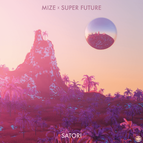 MIZE and Super Future Guide Us To Enlightenment With ‘Satori’